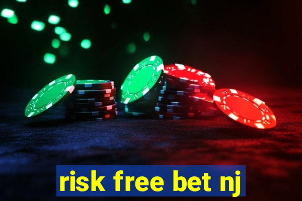 risk free bet nj