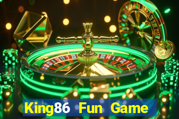 King86 Fun Game Bài Tài Xỉu