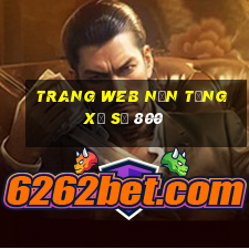 Trang web nền tảng xổ số 800