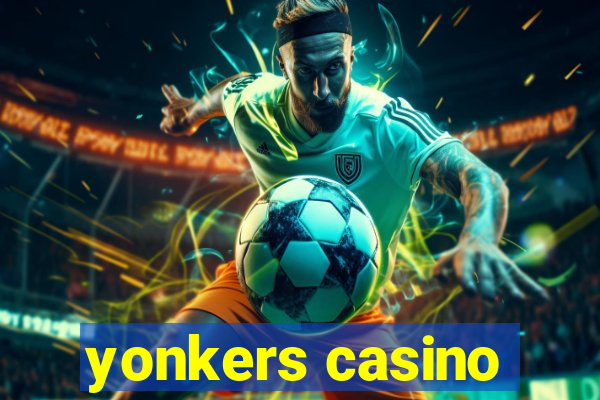 yonkers casino