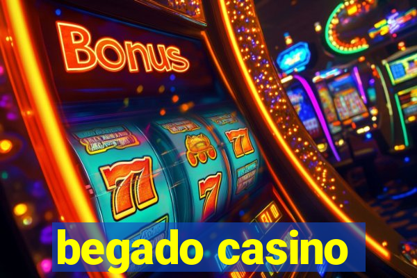 begado casino