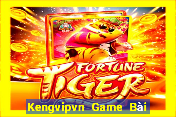 Kengvipvn Game Bài Quay Hũ