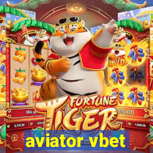 aviator vbet