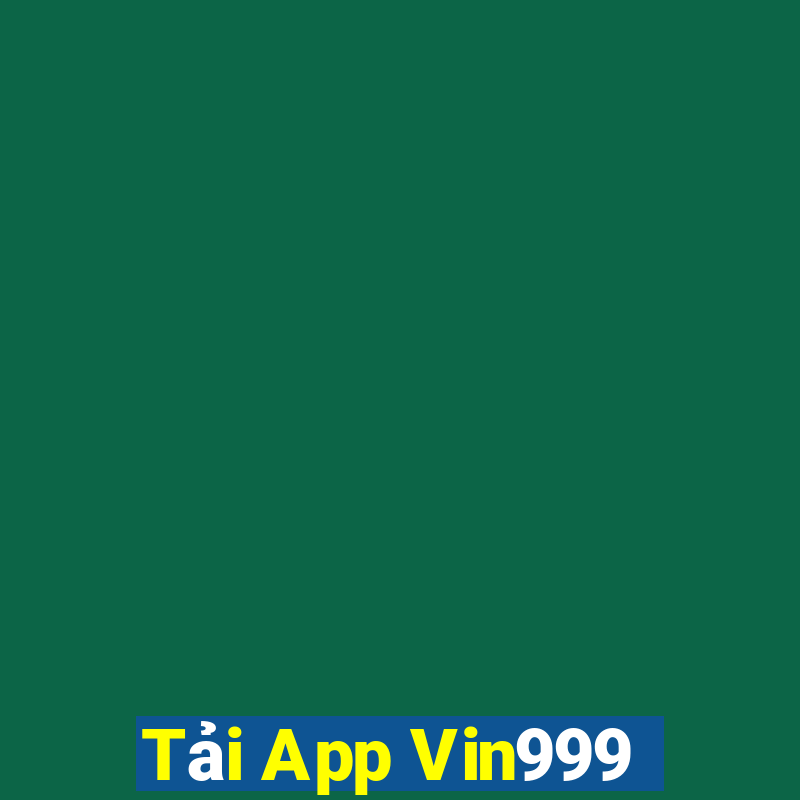 Tải App Vin999