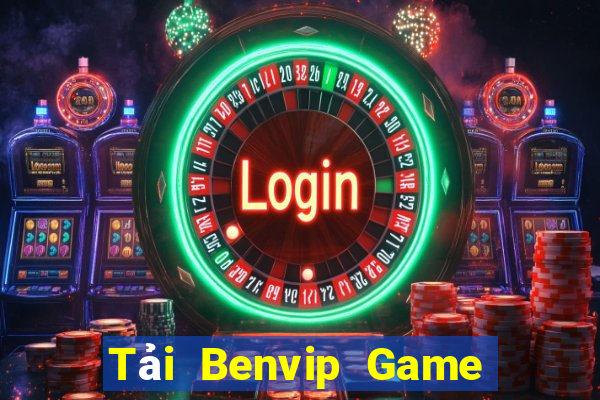 Tải Benvip Game Bài Poker