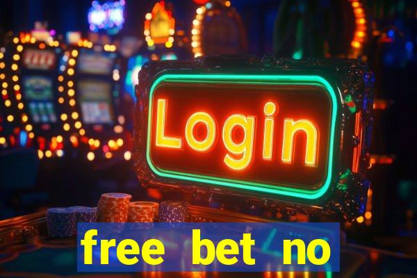 free bet no deposit nigeria