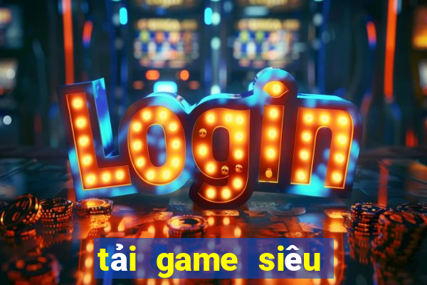 tải game siêu nổ hũ club