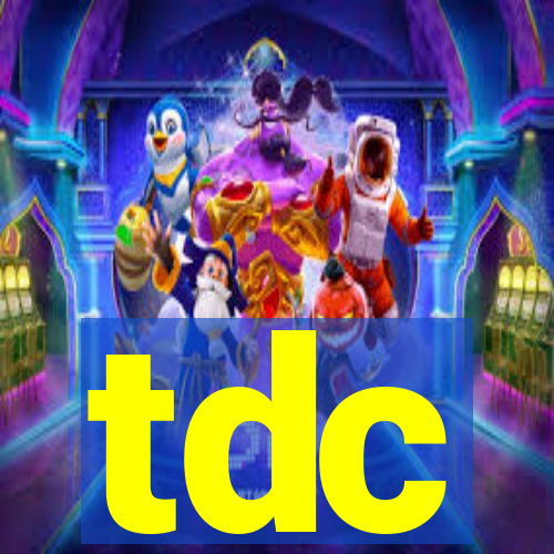 tdc