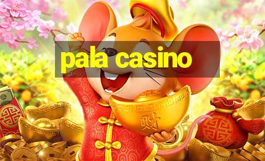 pala casino