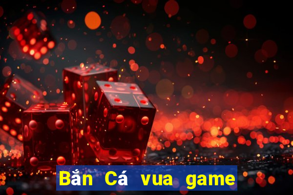 Bắn Cá vua game bài ios