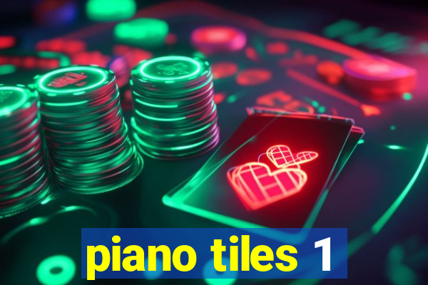 piano tiles 1