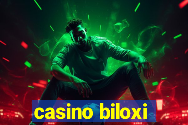 casino biloxi