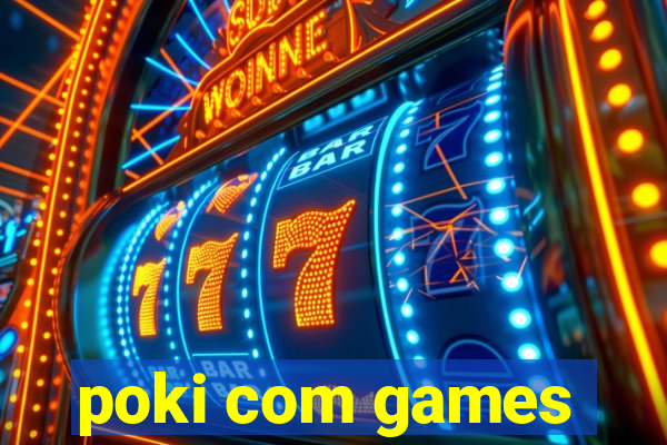 poki com games