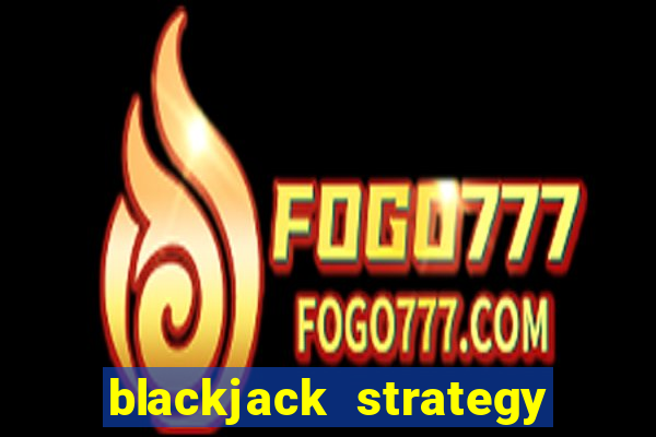 blackjack strategy app ios