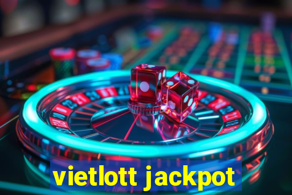 vietlott jackpot