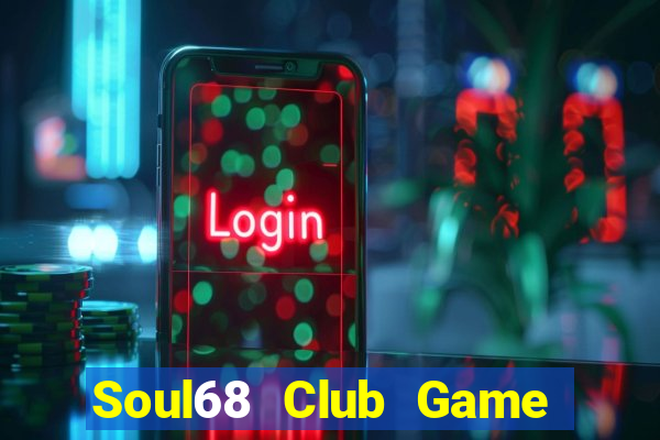 Soul68 Club Game Bài Ruby