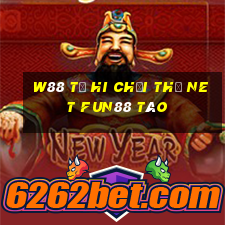 W88 Từ Hi chơi thẻ net Fun88 táo