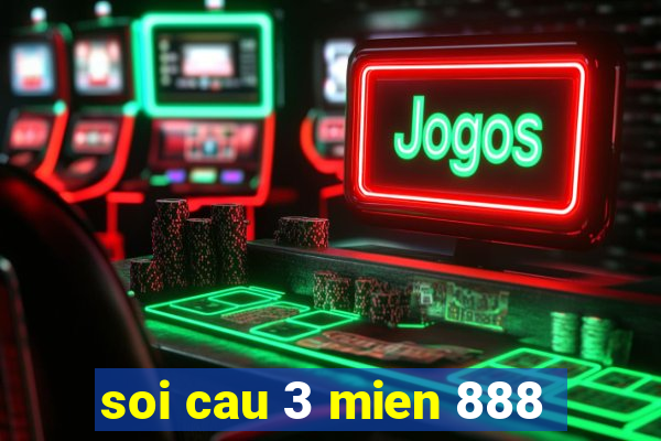 soi cau 3 mien 888