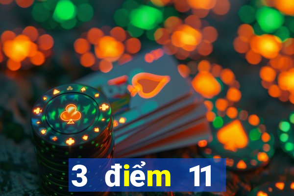 3 điểm 11 chọn 5app