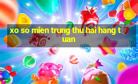 xo so mien trung thu hai hang tuan