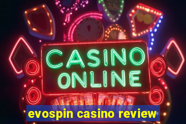 evospin casino review