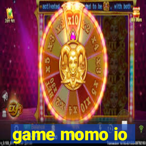 game momo io