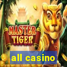 all casino