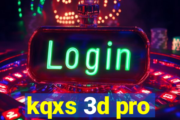 kqxs 3d pro