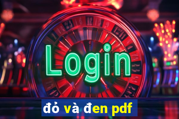 đỏ và đen pdf