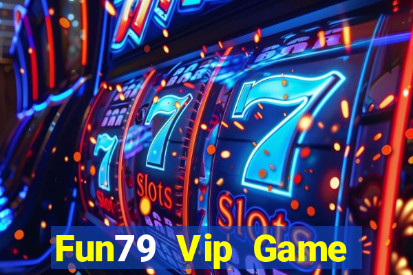 Fun79 Vip Game Bài Xanh 9