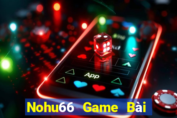 Nohu66 Game Bài Ông Trùm Poker