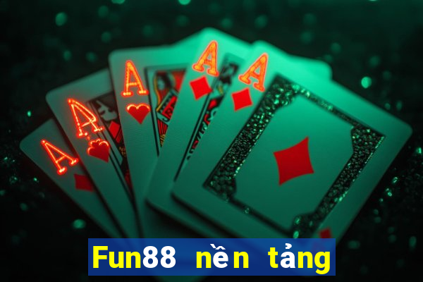 Fun88 nền tảng xổ số c81