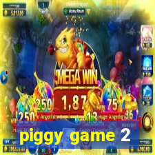 piggy game 2