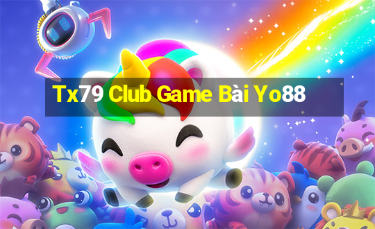 Tx79 Club Game Bài Yo88