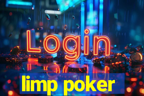 limp poker