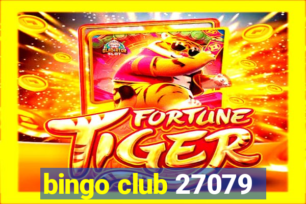 bingo club 27079