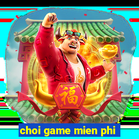 choi game mien phi