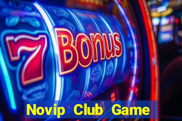 Novip Club Game Bài Offline Cho Pc