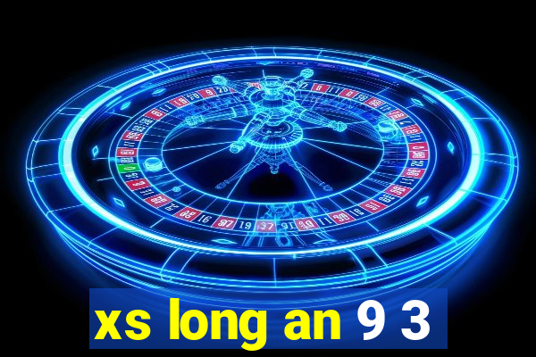 xs long an 9 3