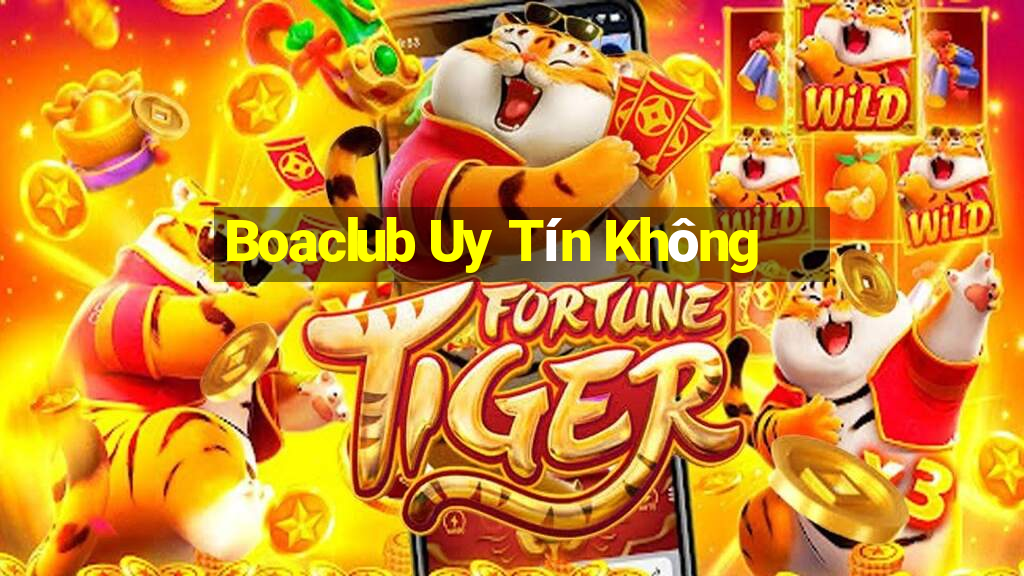 Boaclub Uy Tín Không