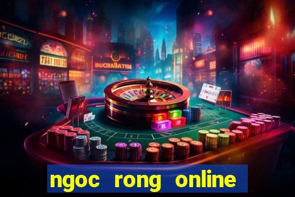 ngoc rong online hack pc