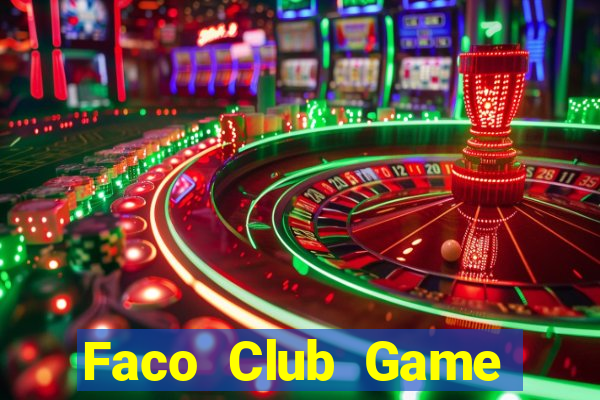 Faco Club Game Bài Binh 9 Cây