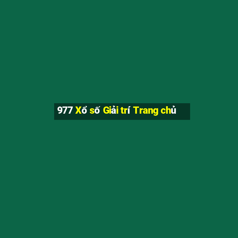 977 Xổ số Giải trí Trang chủ