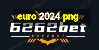 euro 2024 png