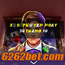 xổ số phú yên ngày 30 tháng 10