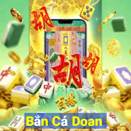 Bắn Cá Doan