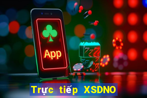 Trực tiếp XSDNO ngày 18