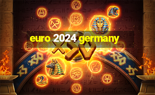 euro 2024 germany