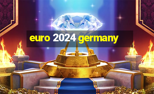 euro 2024 germany