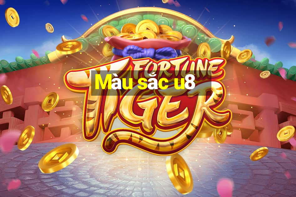 Màu sắc u8